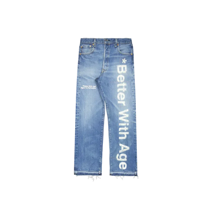 Better With Age in Case You Forgot Denim Jeans